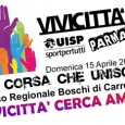 Un appello ai volontari nel comunicato dell'Uisp - Comitato di Parma in occasione della manifestazione ViviCittà di domenica 15 aprile al Parco Regionale Boschi di Carrega