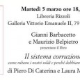 Martedì 5 Marzo alle ore 18.00 presso la Libreria Rizzoli di Milano si terrà la presentazione del volume "Il sistema corruzione".