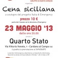 Il 23 Maggio, dalle ore 20.00, presso il Quarto Stato di Cardano al Campo (via Vittorio Veneto, 1) il gruppo Emergency di Busto Arsizio organizzerà una cena siciliana in sostegno del progetto Italia di Emergency. […]
