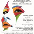 Venerdì 30 maggio, ore 21, presso la Sala Montanari, via dei Bersaglieri 3, Varese, "La compagnia del viaggio" (laboratorio di Teatro dei Licei A. Manzoni) presenta "Próxima Estación Esperanza". 